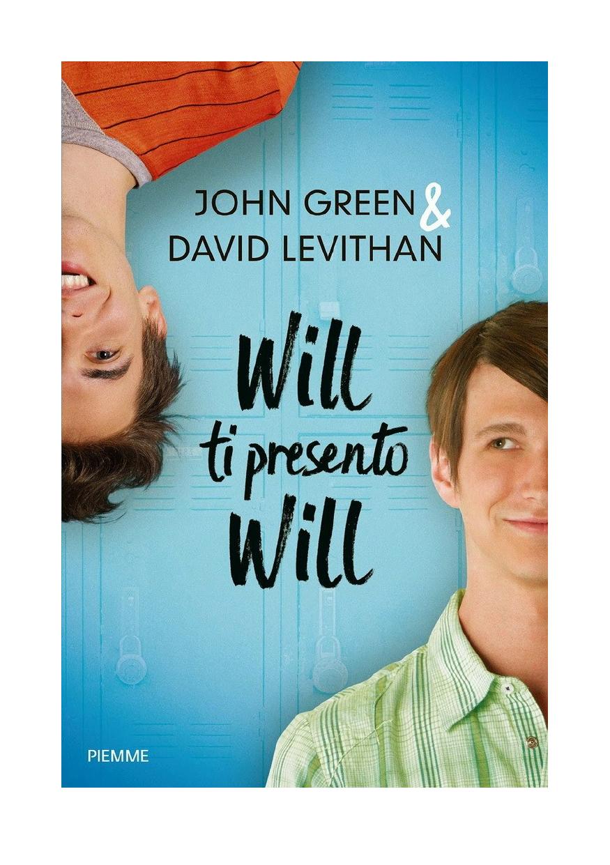 Will ti presento Will by John Green;David Levithan