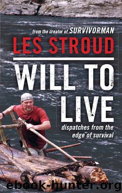 Will to Live by Les Stroud