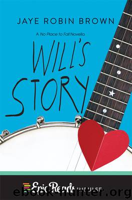 Will's Story by Jaye Robin Brown