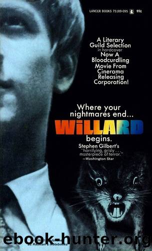 Willard (Ratmanâs Notebooks) by Stephen Gilbert