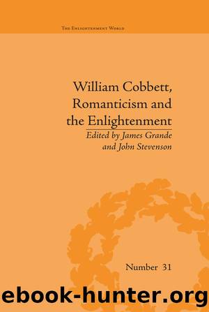 William Cobbett, Romanticism and the Enlightenment by James Grande