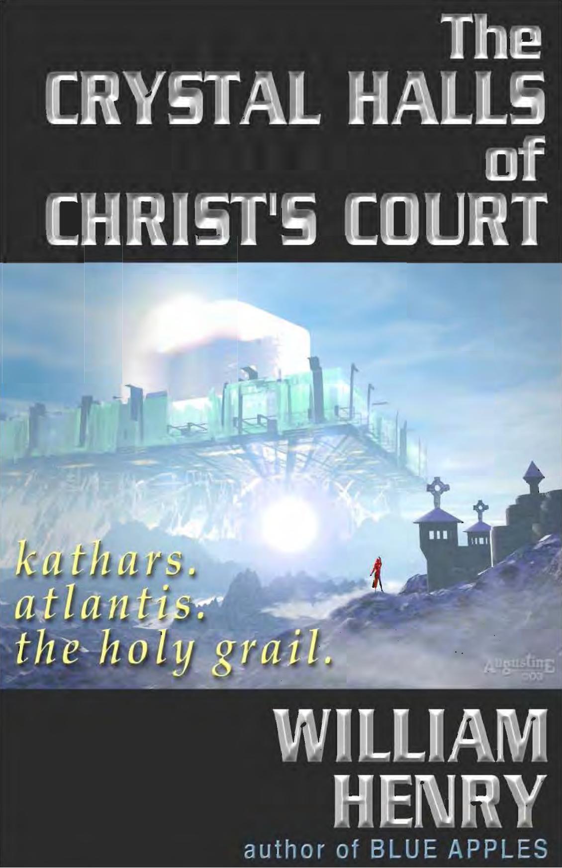 William Henry - Crystal Halls Of Christâs Court by Administrator