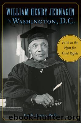William Henry Jernagin in Washington, D.C. by Ida E. Jones PhD