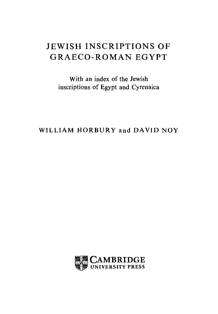 William Horbury, David Noy-Jewish Inscriptions of Graeco-Roman Egypt (1992) by Unknown