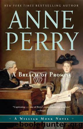 William Monk 09 - A Breach of Promise by Anne Perry