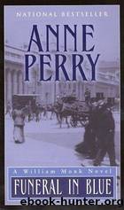 William Monk novels - 12 - Funeral in Blue by Anne Perry