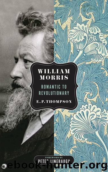 William Morris by E.P. Thompson