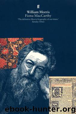 William Morris by Fiona MacCarthy