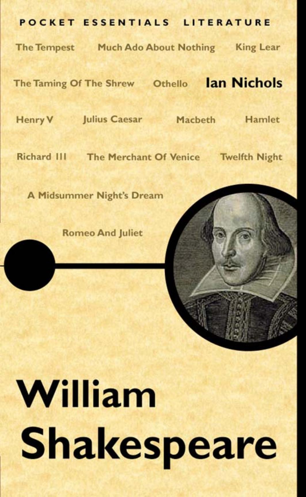 William Shakespeare (Pocket Essentials) by Ian Nichols