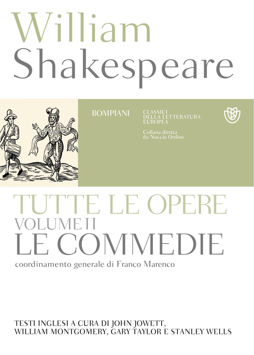 William Shakespeare by Tutte le opere. Testo inglese a fronte. Vol.2. Le commedie (2015)
