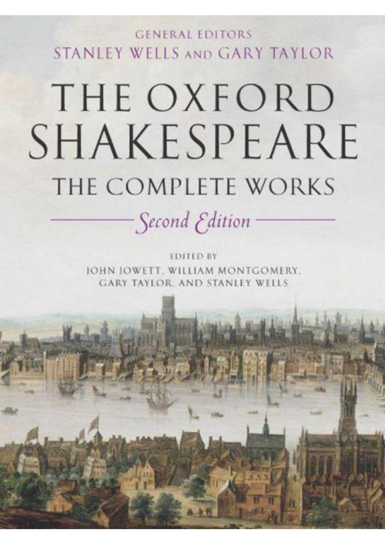 William Shakespeare: The Complete Works 2nd Edition by William Shakespeare