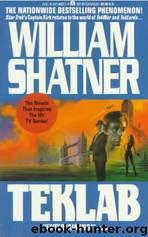 William Shatner - Tek War 03 by Tek Lab