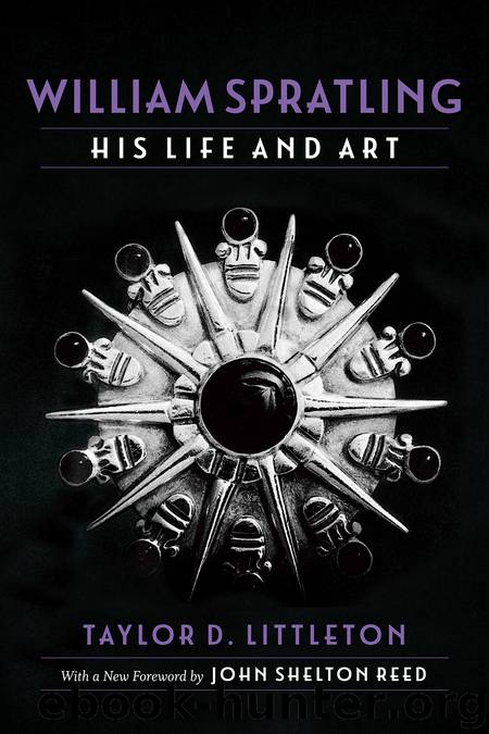 William Spratling, His Life and Art by Taylor D. Littleton