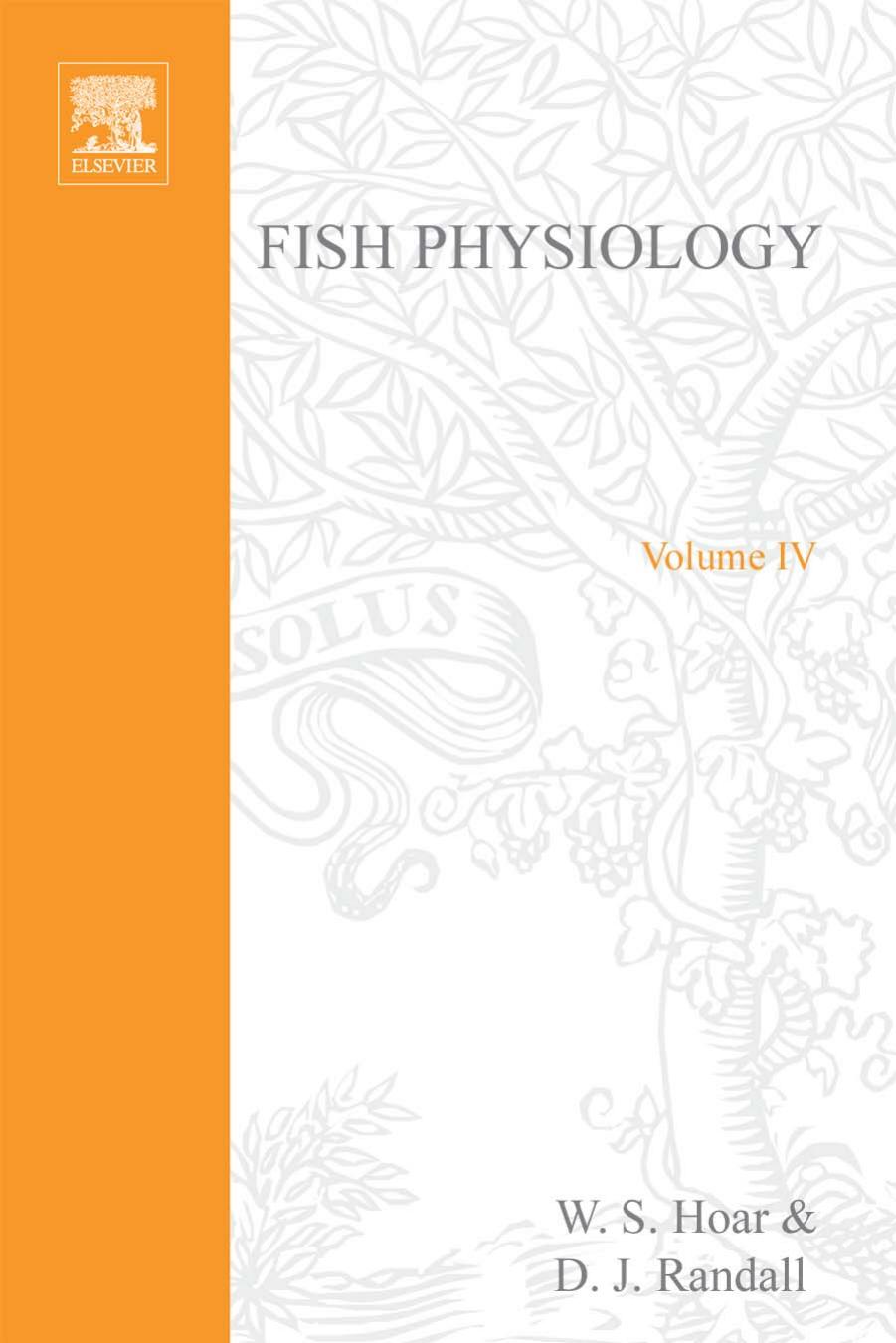 William Stewart Hoar, D. J. Randall-Fish Physiology  Nervous System, Circulation, and Respiration(1970) by Unknown