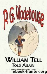 William Tell Told Again by P. G. Wodehouse