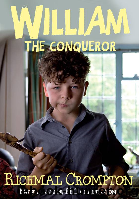 William The Conqueror by Richmal Crompton
