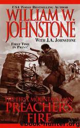 William W. Johnstone by Preacher's Fire