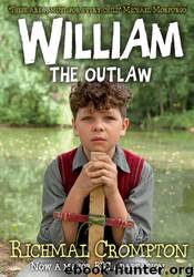 William the Outlaw by Richmal Crompton