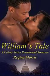 William's Tale by Regina Morris