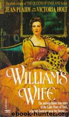 William's Wife by Jean Plaidy