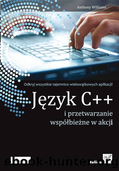 Williams A by Język C++ i przetwarzanie współbieżne w akcji
