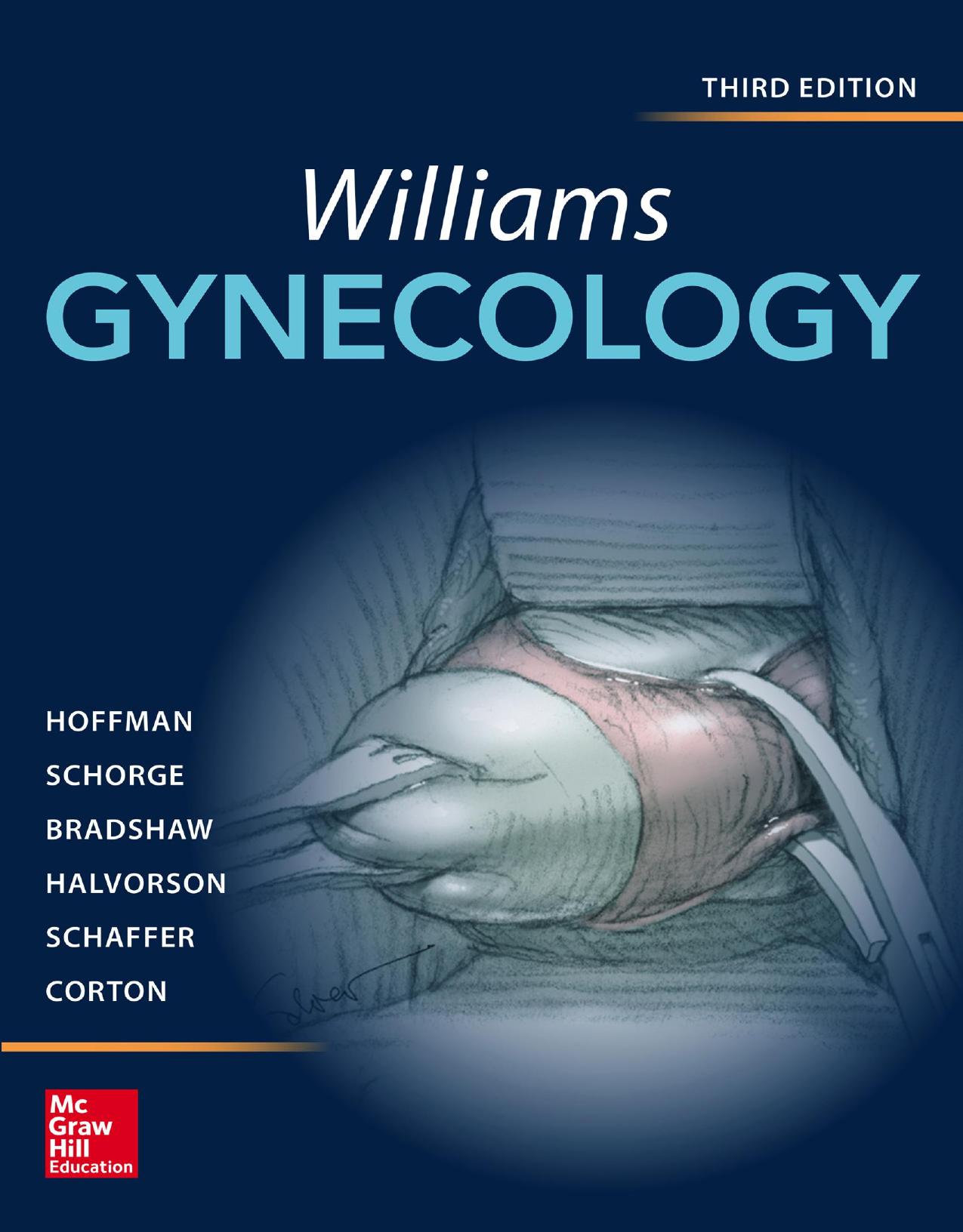 Williams Gynecology, 3E [TRUE PDF] by Barbara Hoffman John Schorge Karen Bradshaw Lisa Halvorson Joseph Schaffer Marlene Corton