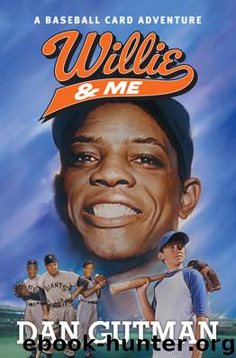 Willie & Me by Dan Gutman