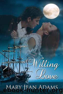 Willing Love by Mary Jean Adams