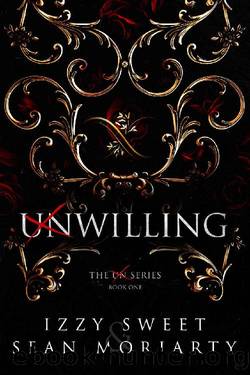 Willing by Izzy Sweet & Sean Moriarty