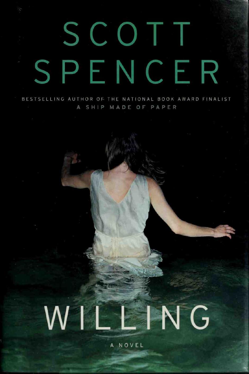 Willing by Scott Spencer