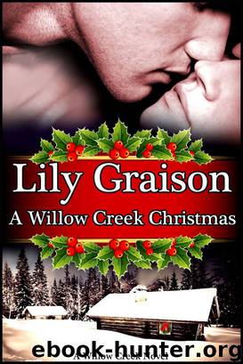 Willow Creek Christmas by Graison Lily