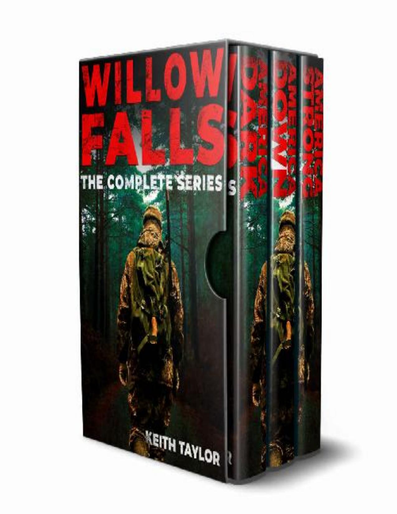 Willow Falls Box Set [Books 1-3] by Taylor Keith
