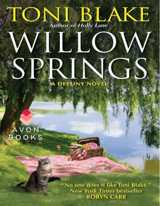 Willow Springs: A Destiny Novel by Toni Blake