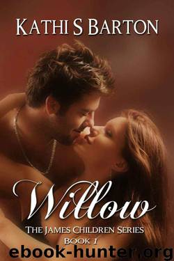 Willow by Kathi Barton