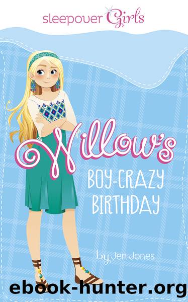 Willow's Boy-Crazy Birthday by Maria Franco