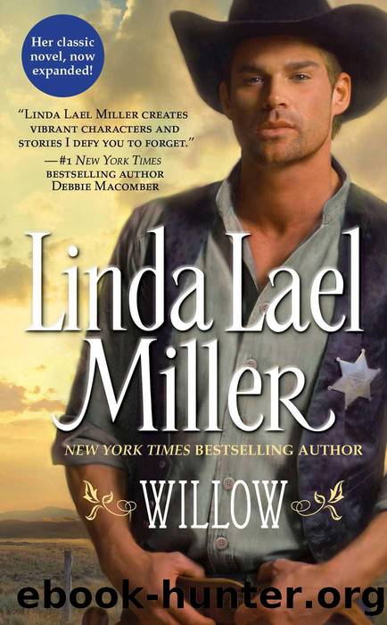 Willow: A Novel (No Series) by Linda Lael Miller
