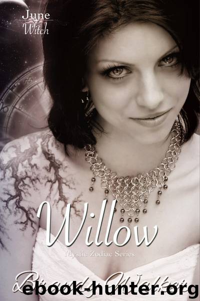 Willow: June by Brandy Walker