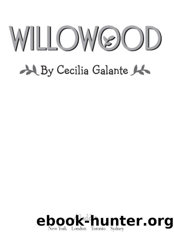 Willowood by Cecilia Galante