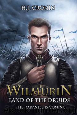 Wilmurin: Land of the Druids by H.J. Cronin
