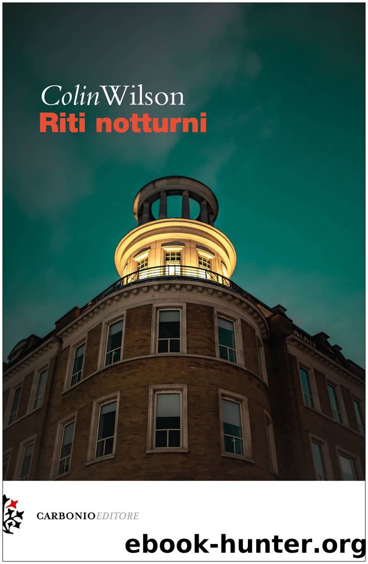 Wilson Colin - 1960 - Riti notturni by Wilson Colin