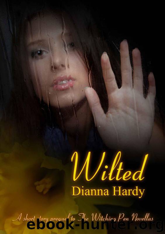 Wilted by Dianna Hardy