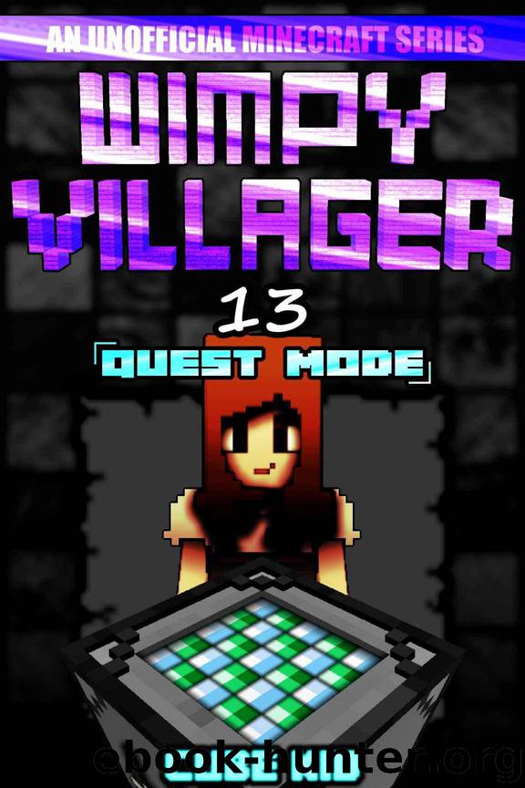 Wimpy Villager 13: Quest Mode by Kid Cube