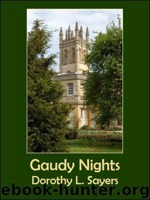 Wimsey 010 - Gaudy Night by Dorothy L. Sayers