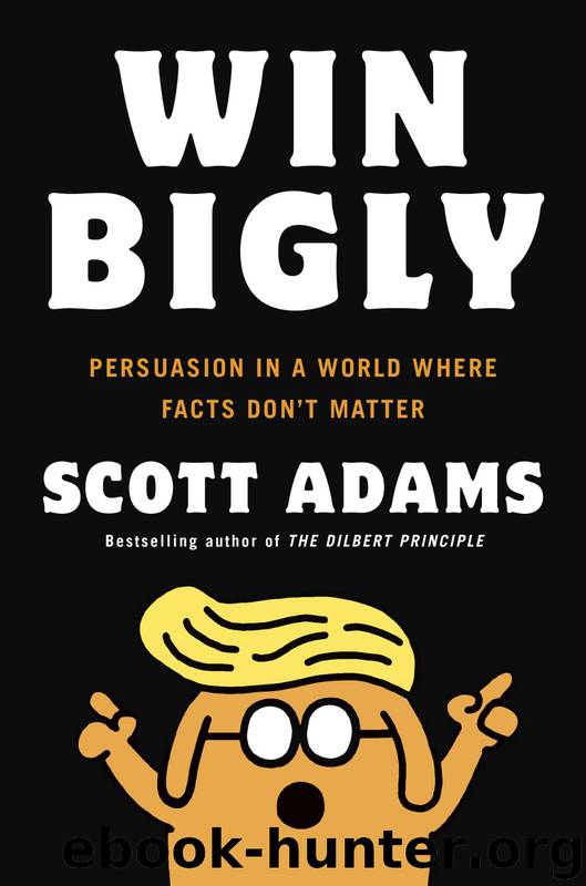 Win Bigly by Scott Adams - free ebooks download