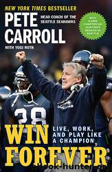 Win Forever by Pete Carroll