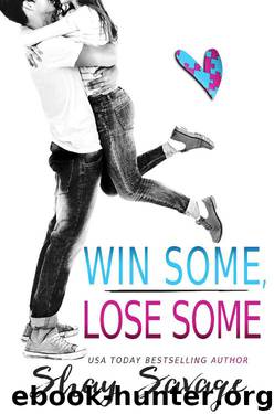 Win Some, Lose Some by Shay Savage
