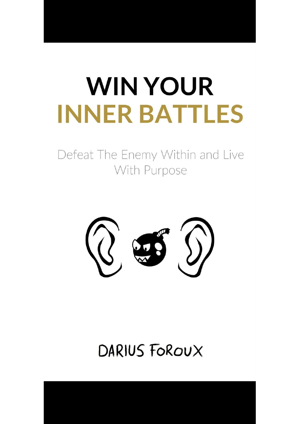 Win your inner battles by Darius Foroux