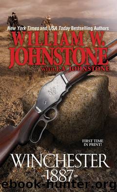 Winchester 1887 by William W. Johnstone