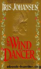 Wind Dancer - 01 - The Wind Dancer by Iris Johansen