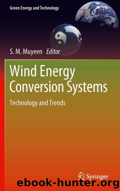 Wind Energy Conversion Systems by S.M. Muyeen